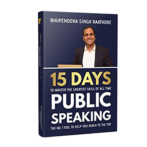 Public Speaking:15 Days To Master the Greatest Skill of All Time